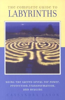 The Complete Guide to Labyrinths | 0:e upplagan
