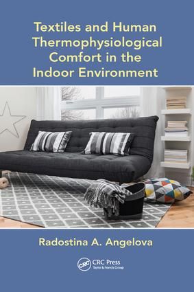 Textiles and Human Thermophysiological Comfort in the Indoor Environment | 1:a upplagan