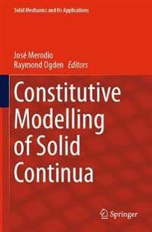 Constitutive Modelling of Solid Continua | 1:a upplagan