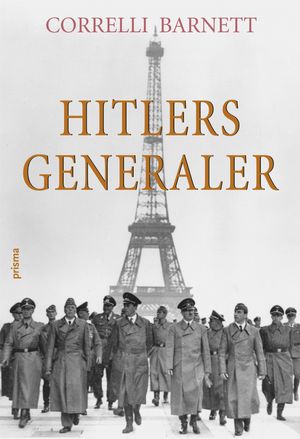 Hitlers generaler | 1:a upplagan