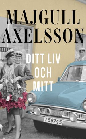 Ditt liv och mitt | 1:a upplagan