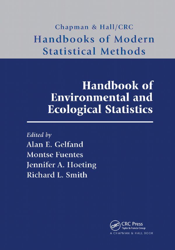 Handbook of Environmental and Ecological Statistics | 1:a upplagan