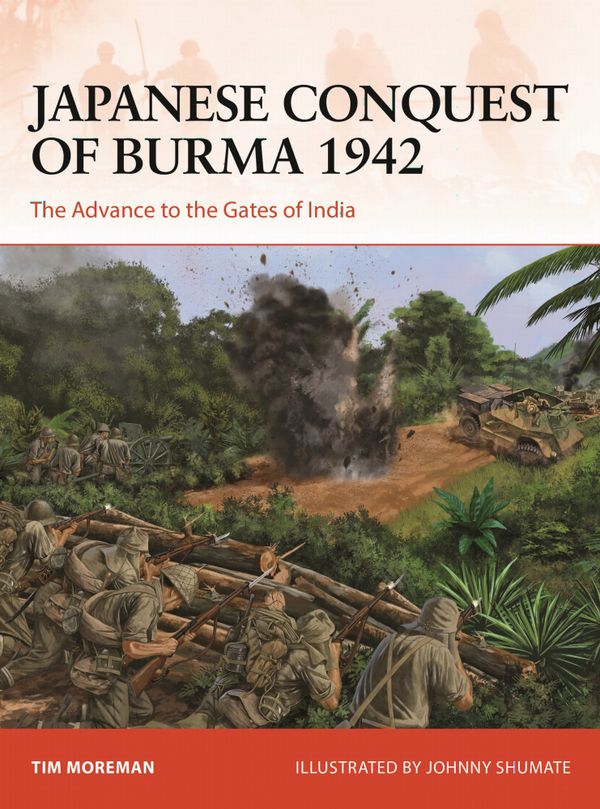 Japanese Conquest of Burma 1942 | 0:e upplagan