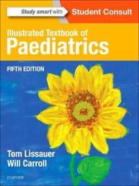 Illustrated textbook of paediatrics | 5:e upplagan