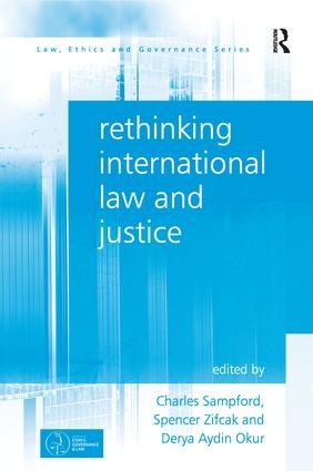 Rethinking International Law and Justice | 1:a upplagan