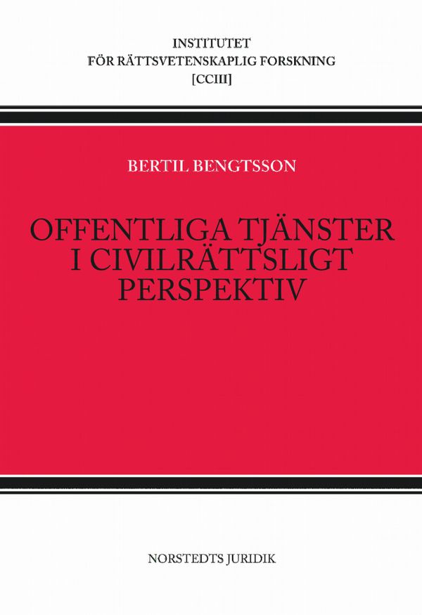 Offentliga tjänster i civilrättsligt perspektiv | 1:a upplagan