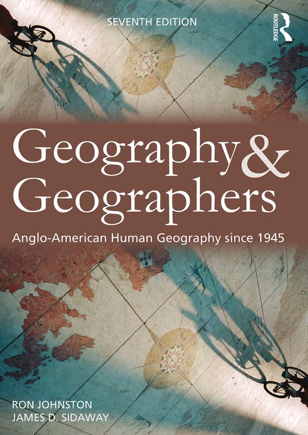 Geography and Geographers | 7:e upplagan