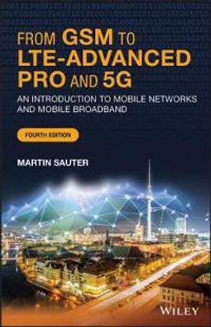 From GSM to LTE–Advanced Pro and 5G | 4:e upplagan