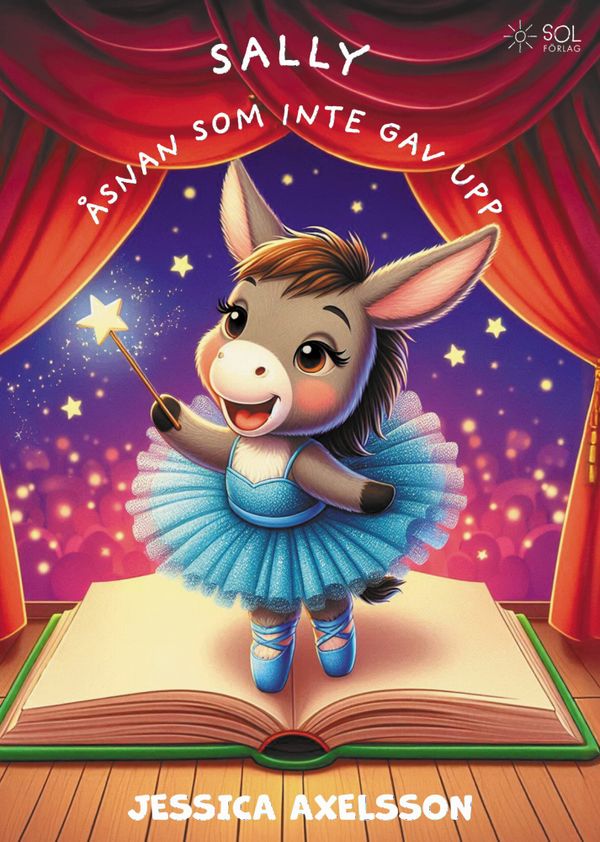 Sally, åsnan som inte gav upp | 1:a upplagan