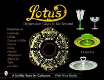 Lotus : Depression Glass and Far Beyond