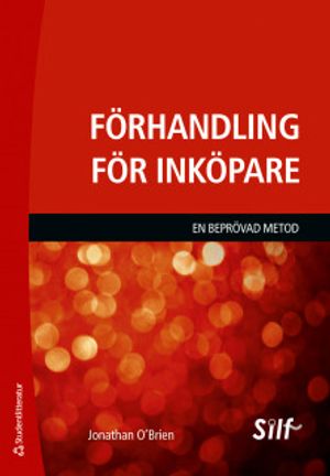 Förhandling för inköpare - en beprövad metod | 1:a upplagan