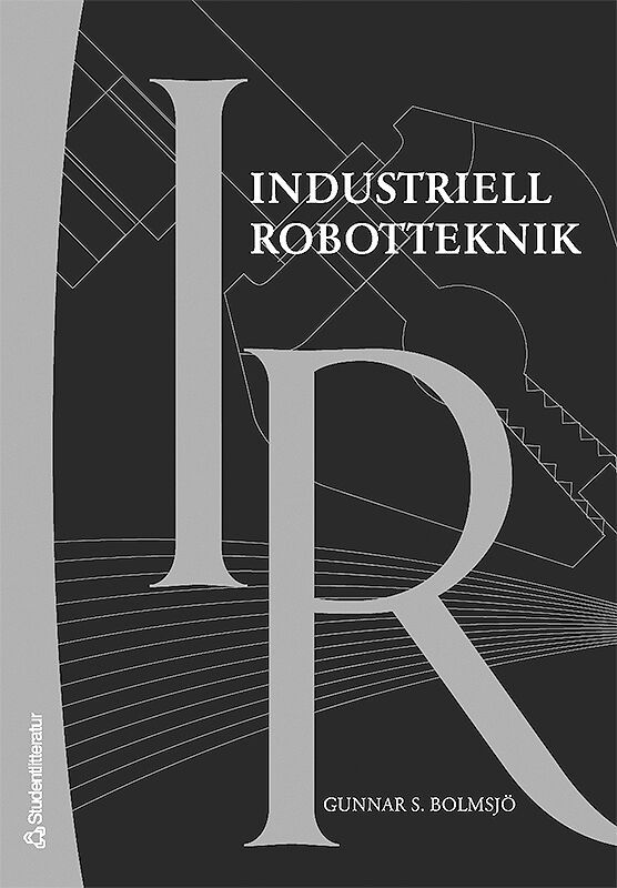 Industriell robotteknik | 3:e upplagan