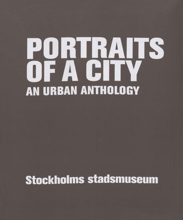 Portraits of a city : an urban anthology | 0:e upplagan
