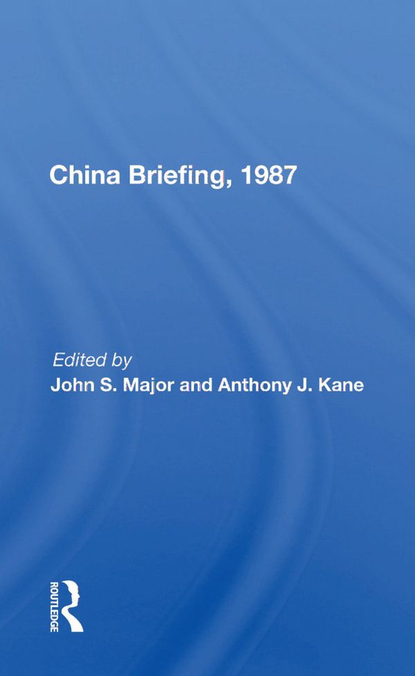 China Briefing, 1987 | 1:a upplagan