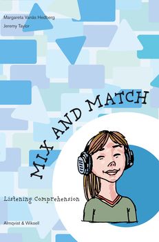 Mix and Match Hörförståelsehäfte levels 1-3 | 1:a upplagan