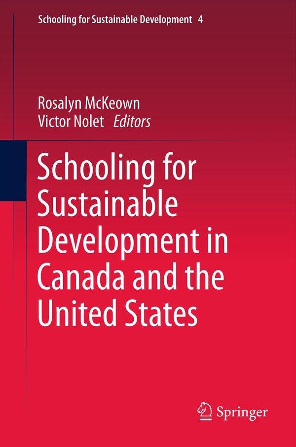 Schooling for Sustainable Development in Canada and the United States | 1:a upplagan