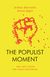 The Populist Moment