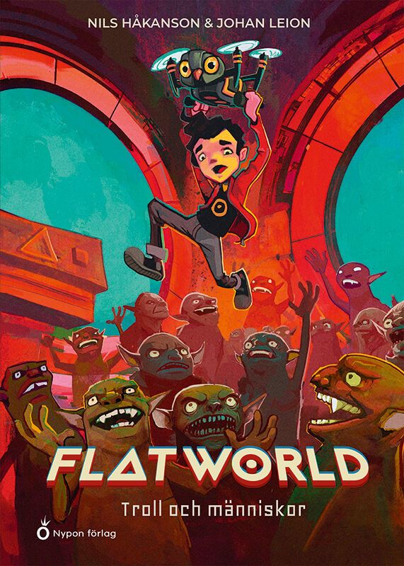 Flatworld  - Troll och människor - Nils Håkanson - Upplaga 1