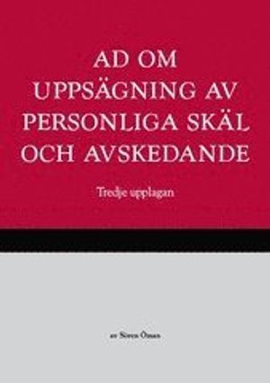 AD om uppsägning av personliga skäl och avskedande | 3:e upplagan