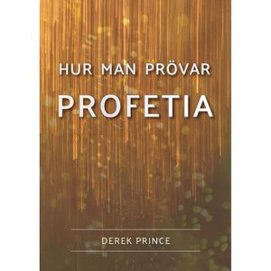 Hur man prövar profetia | 1:a upplagan