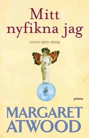 Mitt nyfikna jag : texter 1970-2005 | 1:a upplagan