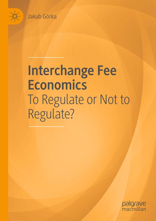 Interchange Fee Economics | 1:a upplagan