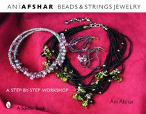 Beads & Strings Jewelry : A Step-by-Step Workshop