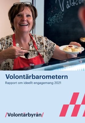 Volontärbarometern 2021 : Rapport om ideellt engagemang 2021