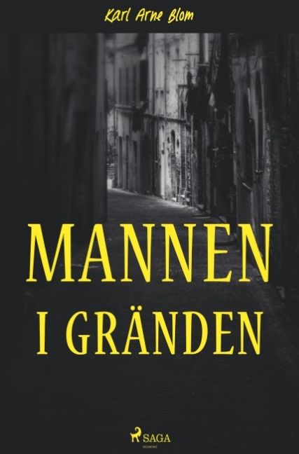 Mannen i gränden | 0:e upplagan