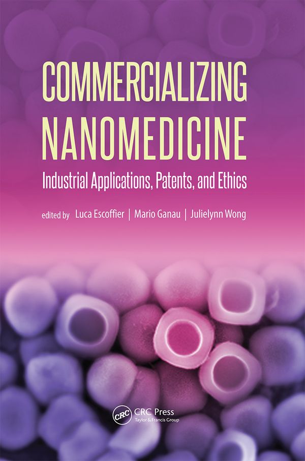 Commercializing Nanomedicine | 1:a upplagan
