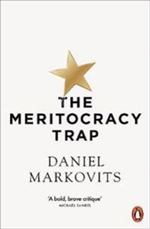 The Meritocracy Trap