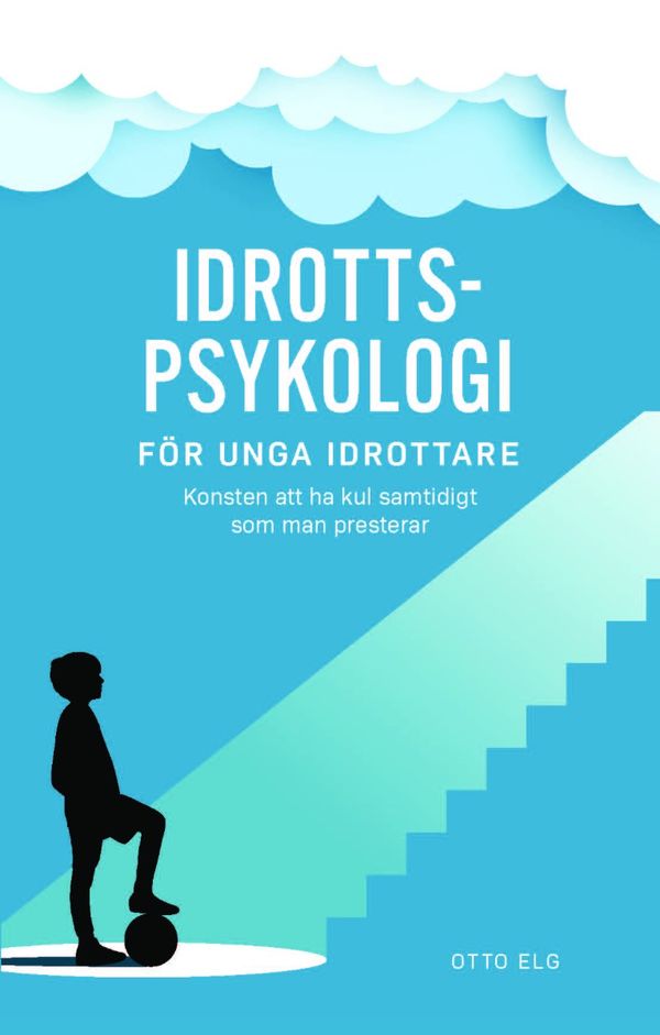 Idrottspsykologi för ungdomar | 0:e upplagan
