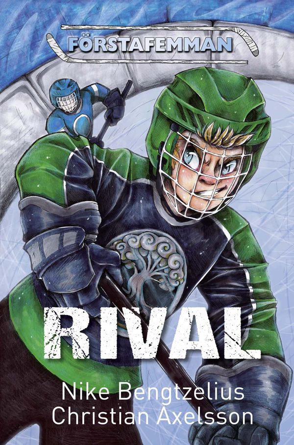 Rival | 0:e upplagan