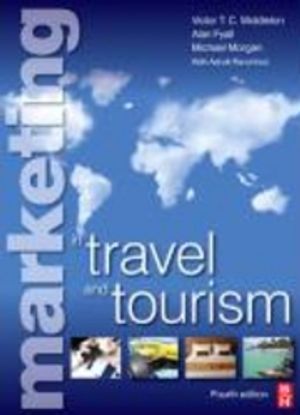 Marketing in Travel and Tourism 4th Edition | 4:e upplagan