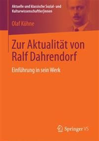 Zur Aktualität von Ralf Dahrendorf | 1:a upplagan