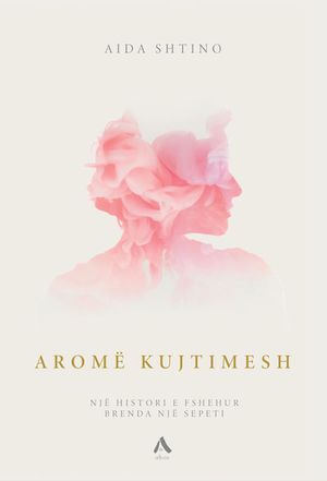 Aromë kujtimesh