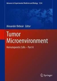 Tumor Microenvironment | 1:a upplagan