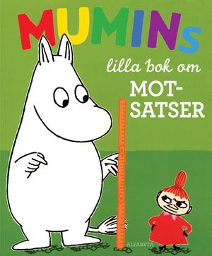 Mumins lilla bok om motsatser | 1:a upplagan