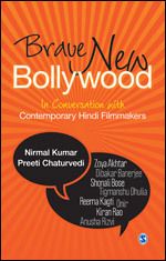 Brave New Bollywood