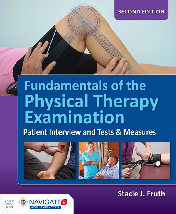 Fundamentals of the Physical Therapy Examination | 2:a upplagan