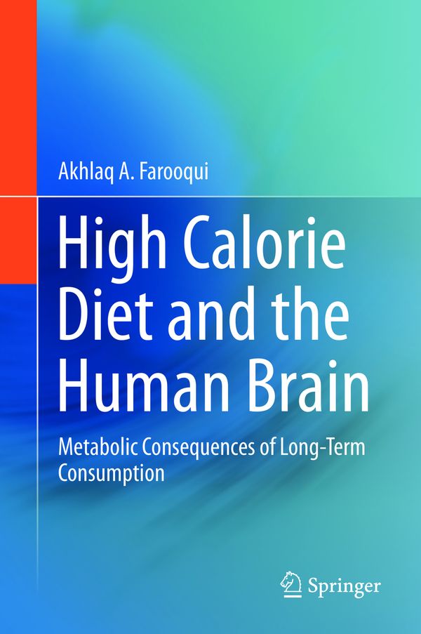High Calorie Diet and the Human Brain | 1:a upplagan