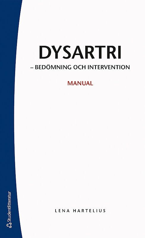 Dysartri - bedömning och intervention - Manual | 1:a upplagan