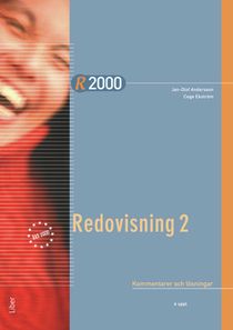 R2000 Redovisning 2/Redovisning och beskattning Kommentarer och lösningar