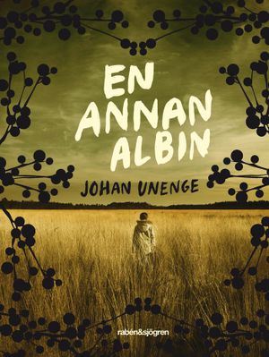 En annan Albin | 1:a upplagan