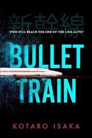 Bullet Train