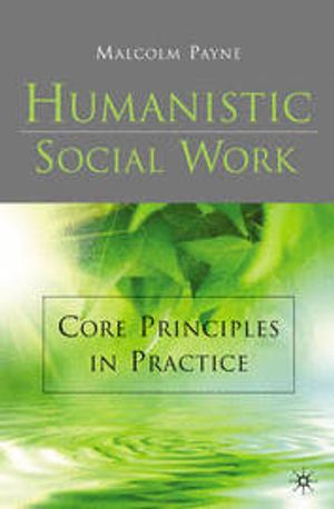 Humanistic Social Work | 3:e upplagan