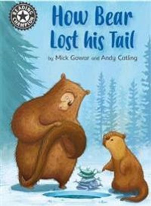 Reading Champion: How Bear Lost His Tail