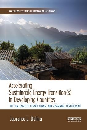 Accelerating Sustainable Energy Transition(s) in Developing Countries | 1:a upplagan