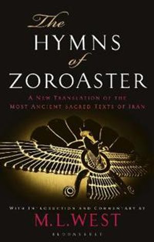 The Hymns of Zoroaster