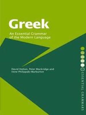 Greek; An Essential Grammar of the Modern Language | 1:a upplagan